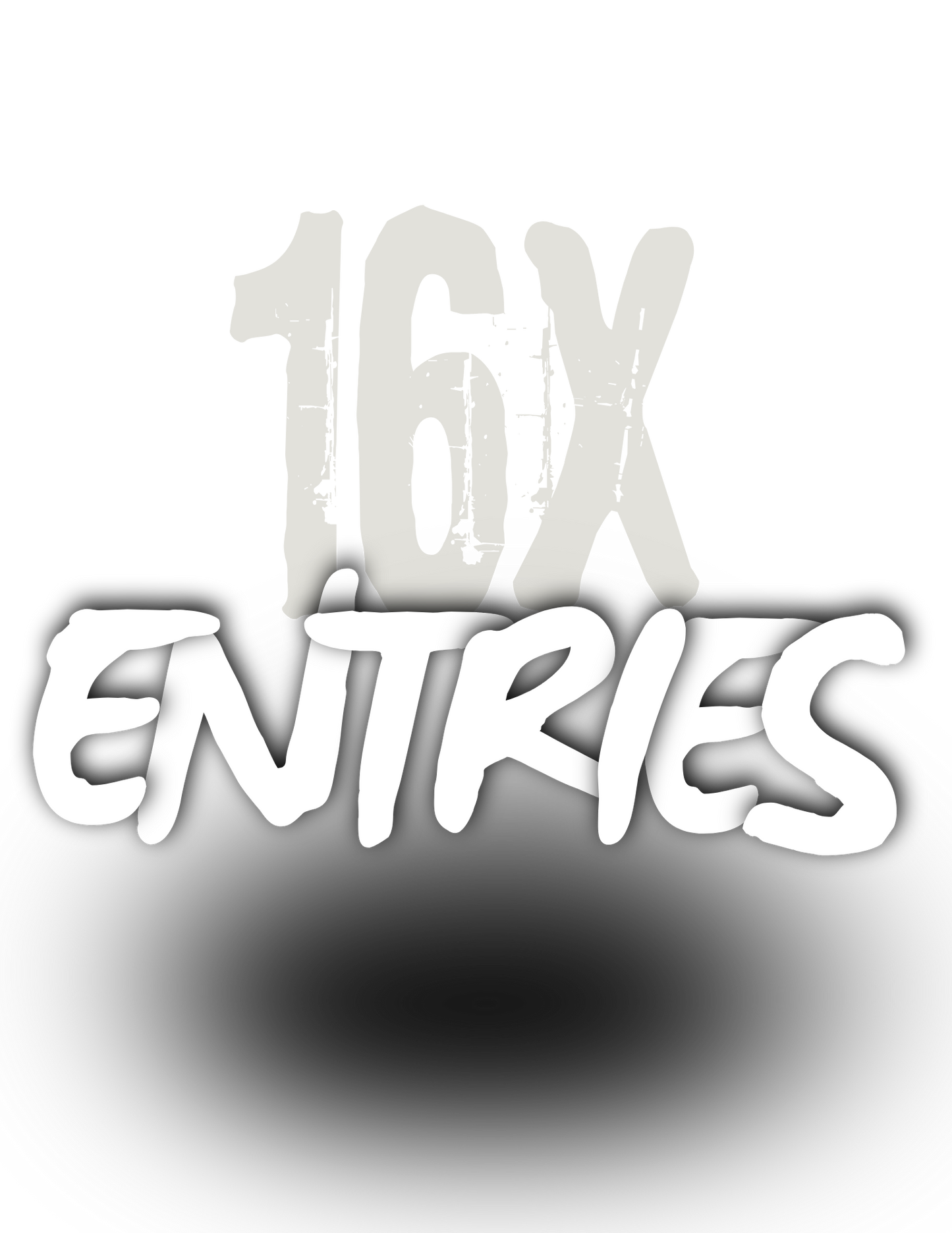 1600 BONUS ENTRIES